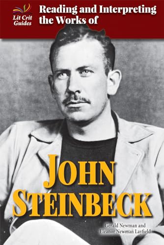 Stock image for Reading and Interpreting the Works of John Steinbeck (Lit Crit Guides) for sale by mountain