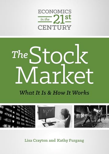 Beispielbild fr The Stock Market : What It Is and How It Works zum Verkauf von Better World Books