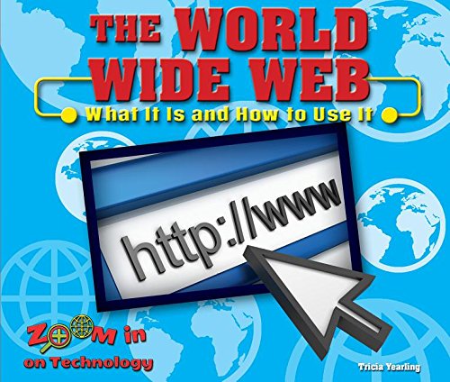 Beispielbild fr The World Wide Web : What It Is and How to Use It zum Verkauf von Better World Books