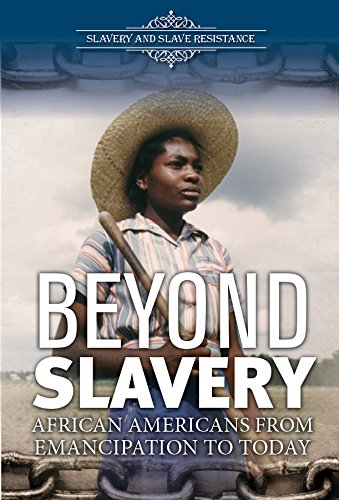 Imagen de archivo de Beyond Slavery : African Americans from Emancipation to Today a la venta por Better World Books