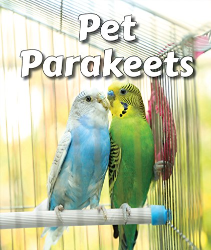 Beispielbild fr Pet Parakeets zum Verkauf von Better World Books
