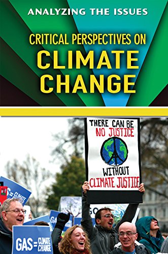 Stock image for Critical Perspectives on Climate Change (Analyzing the Issues) for sale by Discover Books