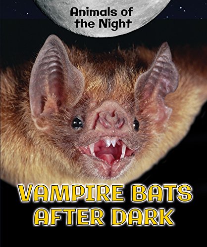 9780766077119: Vampire Bats After Dark (Animals of the Night)