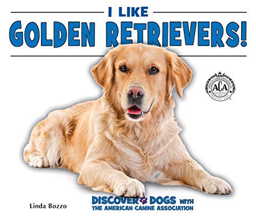 Imagen de archivo de I Like Golden Retrievers! a la venta por ThriftBooks-Atlanta