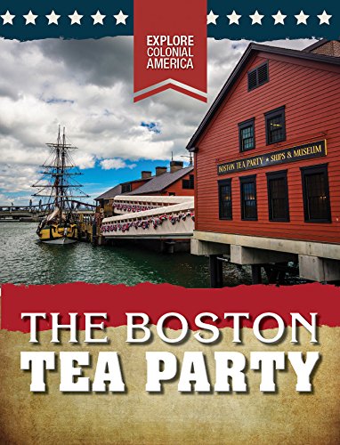 Imagen de archivo de The Boston Tea Party (Explore Colonial America) a la venta por -OnTimeBooks-