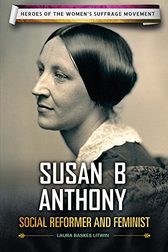 9780766078888: Susan B. Anthony: Social Reformer and Feminist