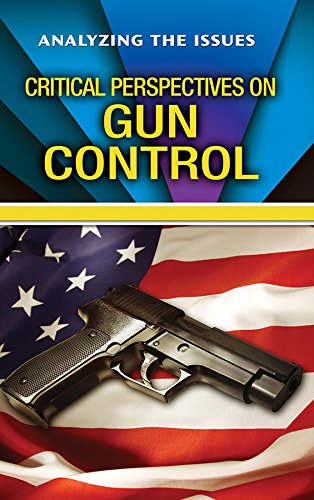 Stock image for Critical Perspectives on Gun Control for sale by Better World Books