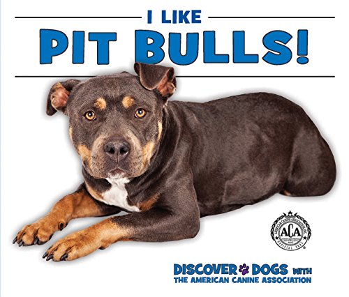 Stock image for I Like Pit Bulls! for sale by Better World Books