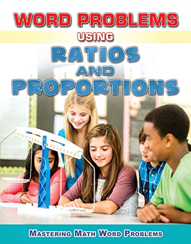Stock image for Word Problems Using Ratios and Proportions for sale by Better World Books