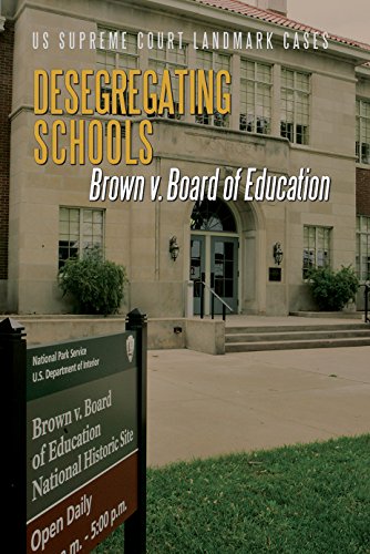 Stock image for Desegregating Schools : Brown V. Board of Education for sale by Better World Books