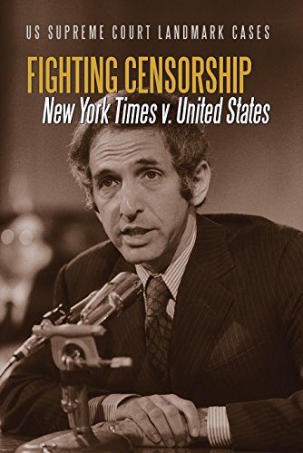 Imagen de archivo de Fighting Censorship: New York Times v. United States (US Supreme Court Landmark Cases) a la venta por Once Upon A Time Books