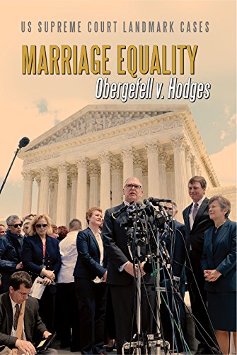 Beispielbild fr Marriage Equality : Obergefell V. Hodges zum Verkauf von Better World Books: West