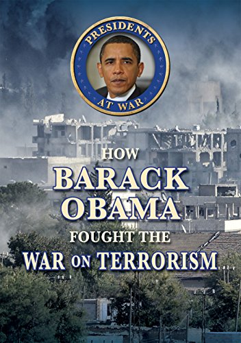 Imagen de archivo de How Barack Obama Fought the War on Terrorism a la venta por Better World Books