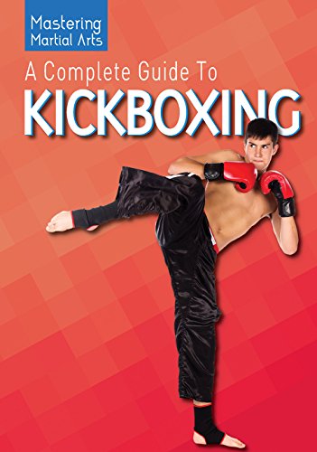 Stock image for A Complete Guide to Kickboxing for sale by Better World Books