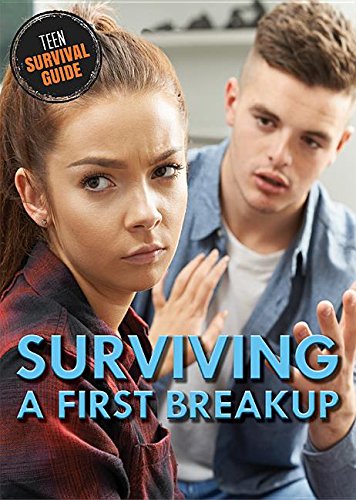 9780766091924: Surviving a First Breakup (Teen Survival Guide)