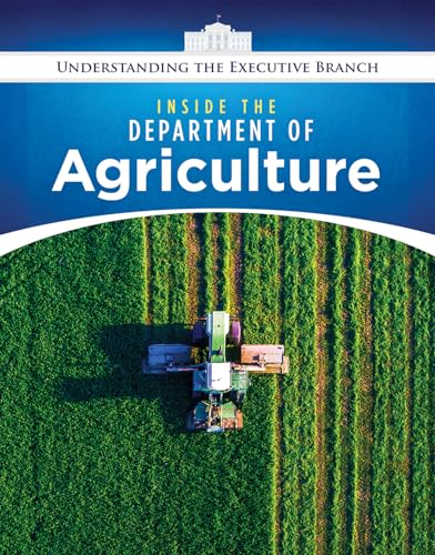 9780766098848: Inside the Department of Agriculture (Understanding the Executive Branch)