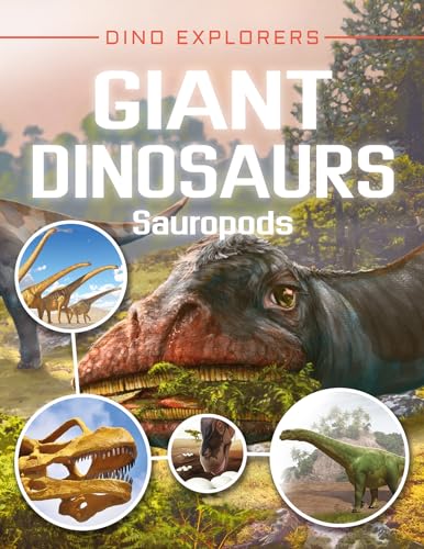 Beispielbild fr Giant Dinosaurs: Sauropods (Dino Explorers) zum Verkauf von Reuseabook