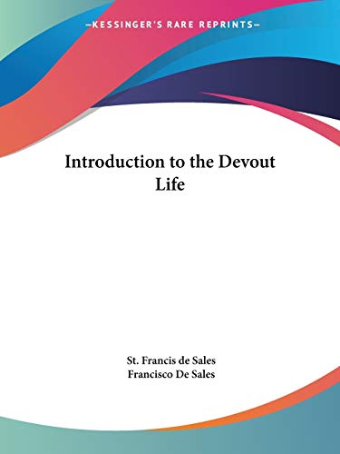 9780766100749: Introduction to the Devout Life (1934)