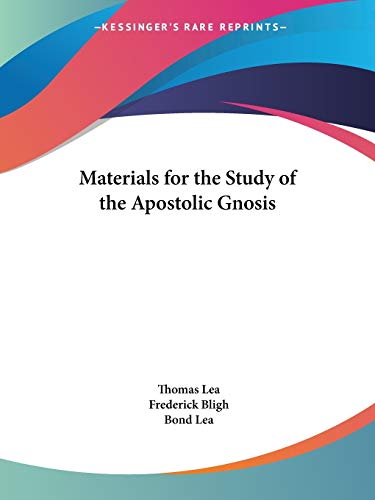 Stock image for Materials for the Study of the Apostolic Gnosis for sale by GF Books, Inc.