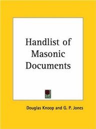 Handlist of Masonic Documents 1942 (9780766133624) by Knoop, Douglas; Jones, G. P.