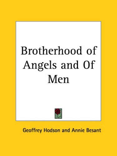 Beispielbild fr The Brotherhood Of Angels And Of Men zum Verkauf von Open Books