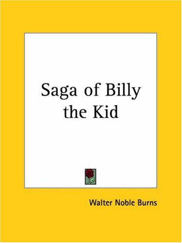 9780766144750: Saga of Billy the Kid 1926