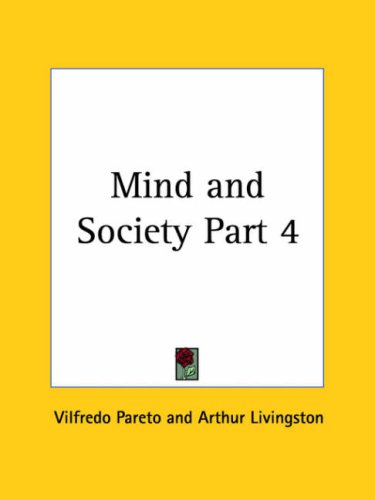 Mind & Society 1935 (9780766151505) by Pareto, Vilfredo