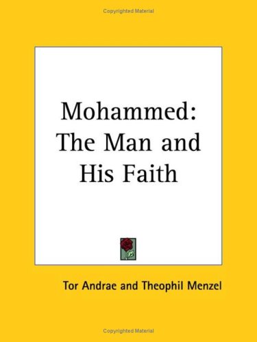 9780766159587: Mohammed: The Man and His Faith