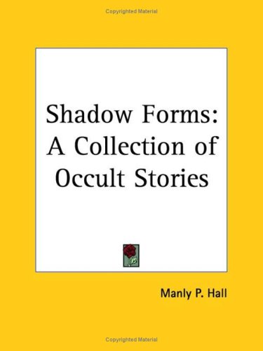 9780766166523: Shadow Forms: A Collection of Occult Stories, 1925