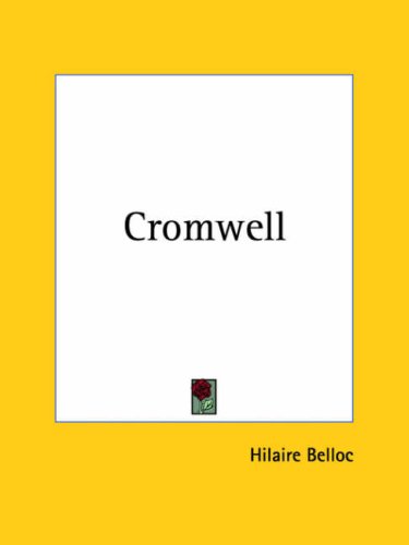 Cromwell (9780766173750) by Belloc, Hilaire