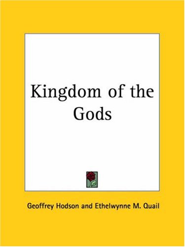 Kingdom of the Gods (9780766181342) by Quail, Ethelwynne M.