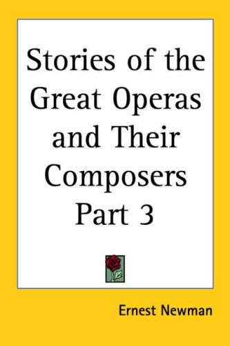 Stock image for Stories of the Great Operas and Their Composers 1928 for sale by Bookmonger.Ltd