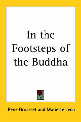 9780766193475: In the Footsteps of the Buddha