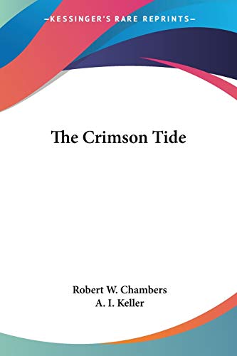 The Crimson Tide (9780766197602) by Chambers, Robert W