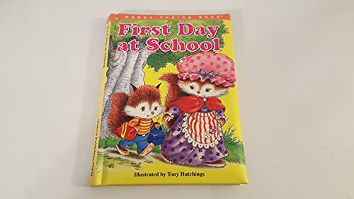 Stock image for First Day at School (A Happy Ending Book) for sale by ThriftBooks-Atlanta