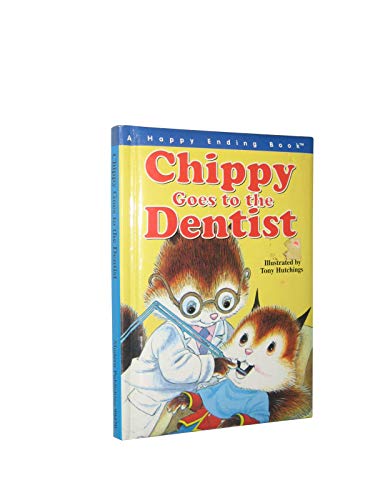 Imagen de archivo de Chippy Goes to the Dentist a la venta por Better World Books