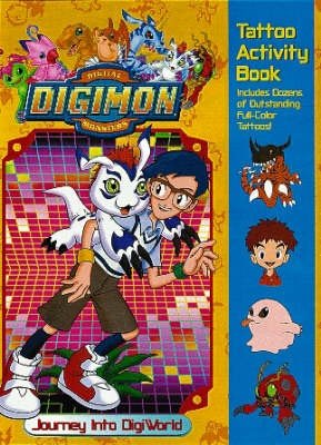 9780766605510: Title: Digimon Journey Into DigiWorld Tattoo Activity Boo