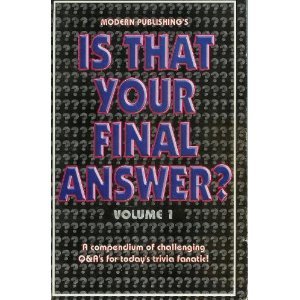 Modern Publishing's Is That Your Final Answer Volume 1