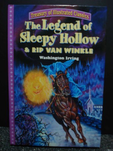 9780766607149: The Legend Of Sleepy Hollow & Rip Van Winkle (Treasury of Illustrated Classics)