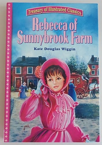 Beispielbild fr Rebecca Of Sunnybrook Farm zum Verkauf von Dragonfly Books