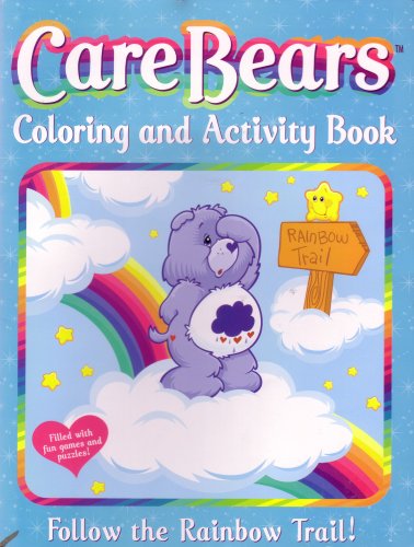 Care Bears Coloring and Activity Book - Follow the Rainbow Trail! (9780766609198) by Modern Publishing