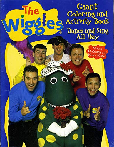 Stock image for THE WIGGLES GIANT COLORING & ACTIVITY BOOKS - Dance and Sing All Day for sale by Ergodebooks
