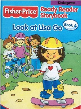 Beispielbild fr Look at Lisa Go (Fisher Price Ready Reader Storybook, Kindergarten, Book 4) zum Verkauf von Wonder Book