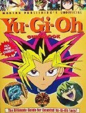 Beispielbild fr Modern Publishing's Unofficial Yu-Gi-Oh Guidebook zum Verkauf von Better World Books