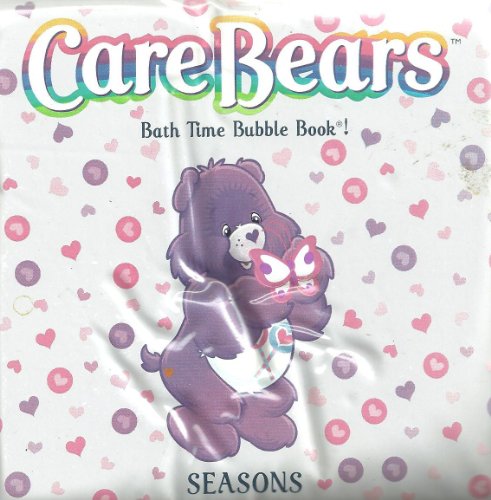 Care Bears Bath Time Bubble Book! : Seasons