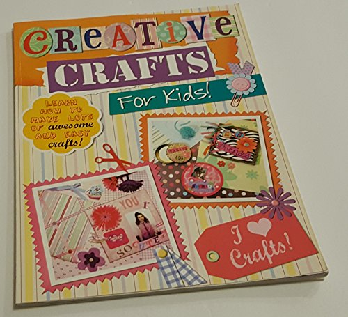 Beispielbild fr Creative Crafts for Kids! zum Verkauf von Wonder Book