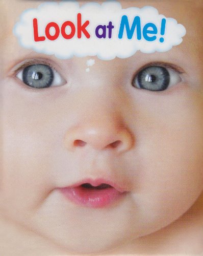 Stock image for Look at Me! for sale by Ergodebooks