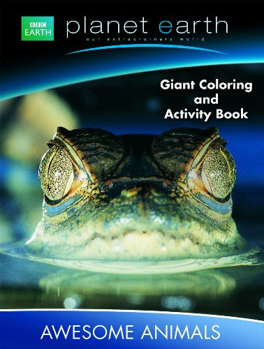 Stock image for Planet Earth Giant Coloring & Activity Book ~ Awesome Animals (Our Extraordinary World) for sale by Wonder Book