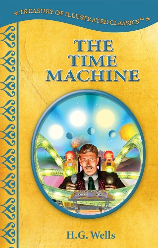 9780766631724: The Time Machine-Treasury of Illustrated Classics Storybook Collection