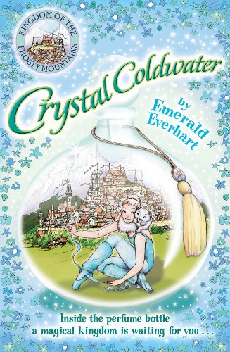 Imagen de archivo de Kingdom of the Frosty Mountains: Crystal Coldwater a la venta por Wonder Book